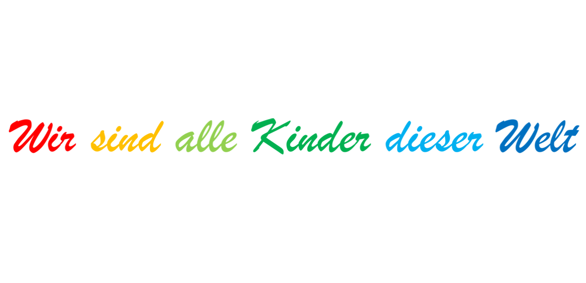 Wir sind alle Kinder dieser Welt Neugaude